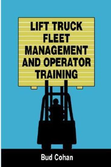 Lift Truck Fleet Management & Operation