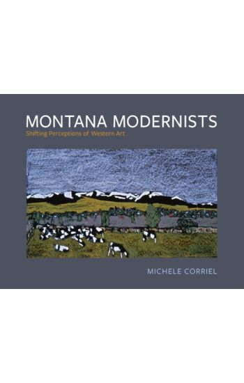 Montana Modernists