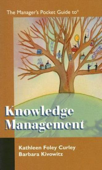 Manager's Pocket Guide to Knowledge Management