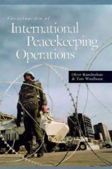 Encyclopedia of International Peacekeeping Operations