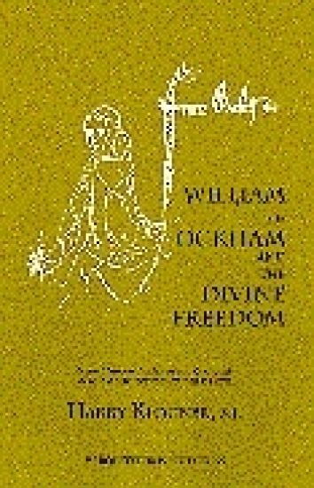 William of Ockham and the Devine Freedom