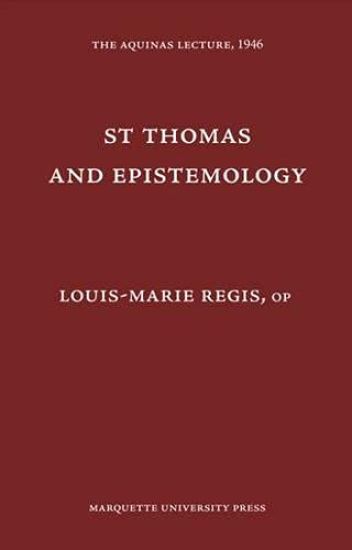 Saint Thomas and Epistemology
