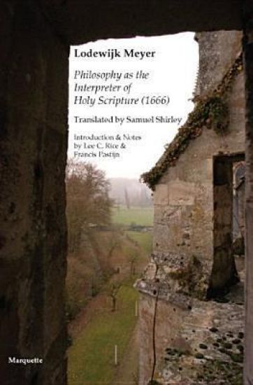 Philosophy As the Interpreter of Holy Scripture 1666