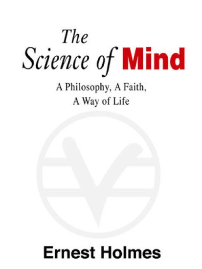 The Science of Mind