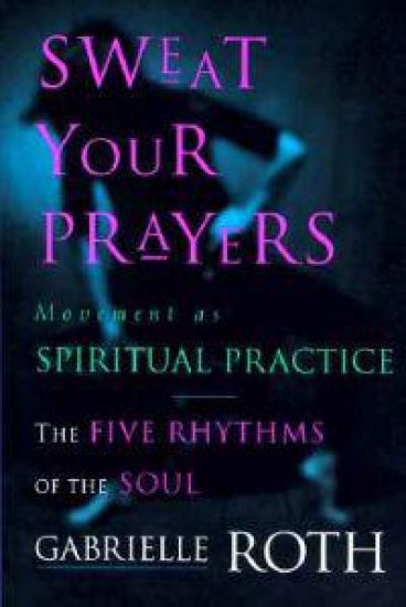 Sweat Your Prayers