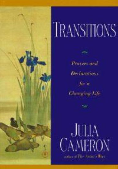 Transitions: Prayers and Declarations for a Changing Life