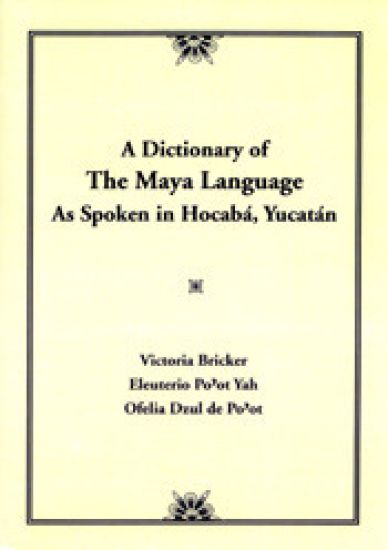 Dictionary of the Maya Language