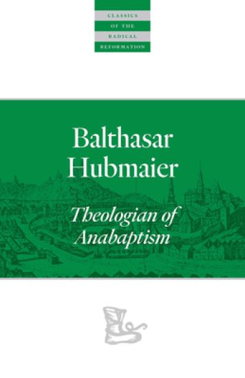 Balthasar Hubmaier