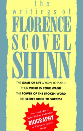 The Writings of Florence Scovel Shinn