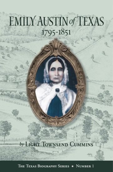 Emily Austin of Texas 1795-1851
