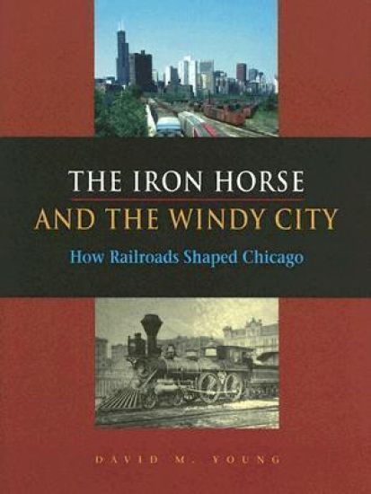 The Iron Horse and the Windy City