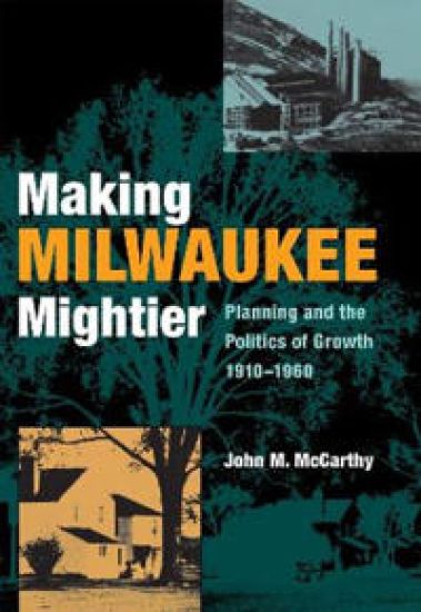 Making Milwaukee Mightier