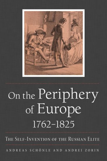 On the Periphery of Europe, 1762–1825