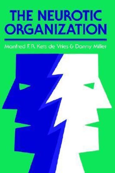 The Neurotic Organization