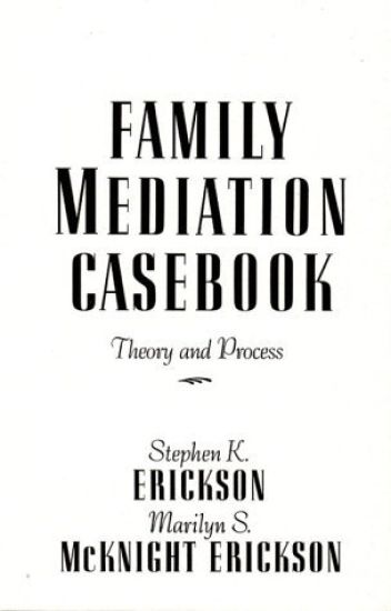Family Mediation Casebook