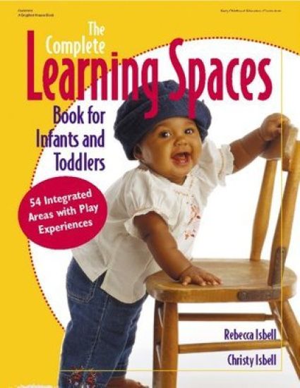 The Complete Learning Spaces Book for Infants and Todd
