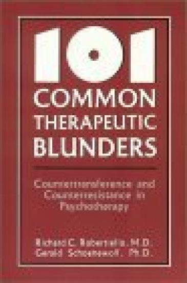 101 Common Therapeutic Blunders