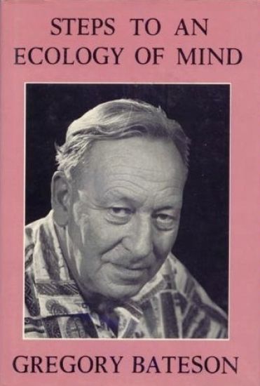 Steps to an Ecology of Mind