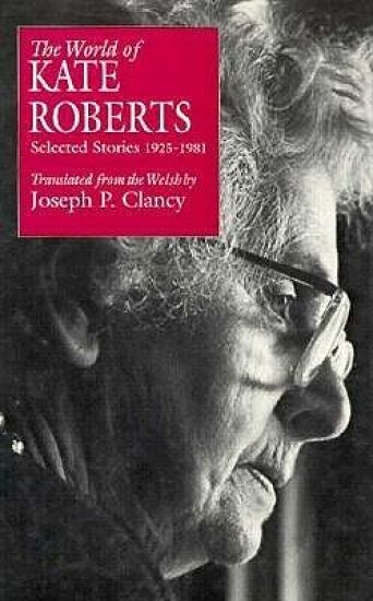 The World of Kate Roberts