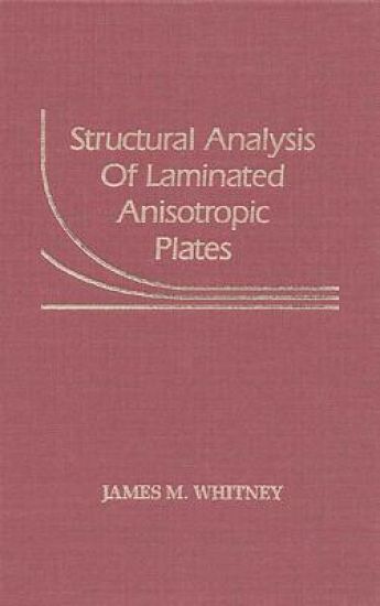 Structural Analysis of Laminated Anisotropic Plates