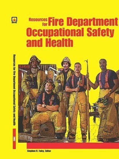 Resources for Fire Department Occupational Safety and Health
