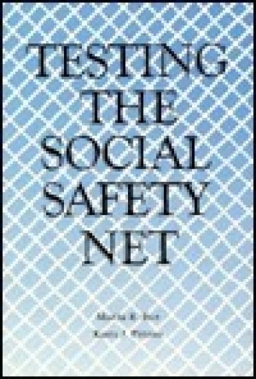Testing the Social Safety Net