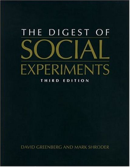 Digest of Social Experiments