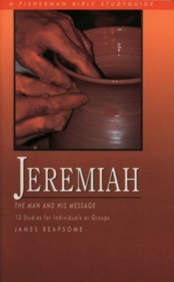 Jeremiah (13 Studies for Individuals or Groups)