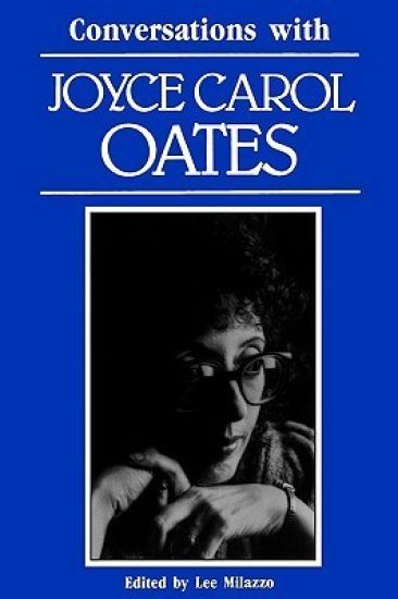 Conversations with Joyce Carol Oates