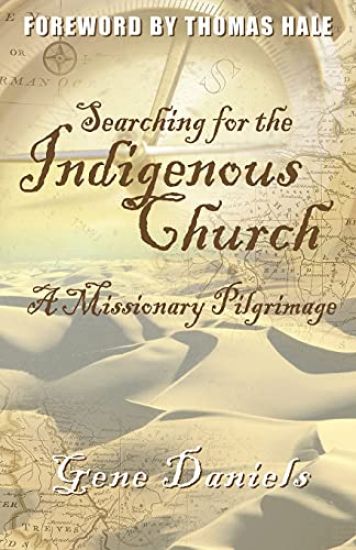 Searching for the Indigenous Church: