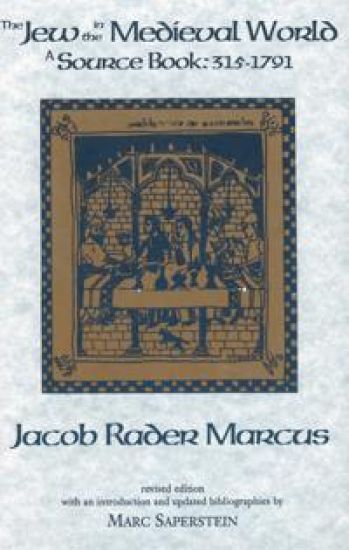 The Jew in the Medieval World
