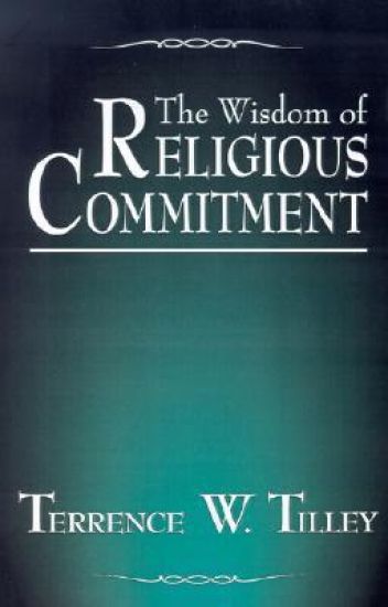The Wisdom of Religious Commitment