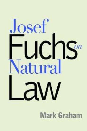 Josef Fuchs on Natural Law