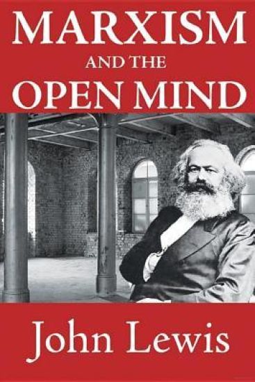 Marxism and the Open Mind