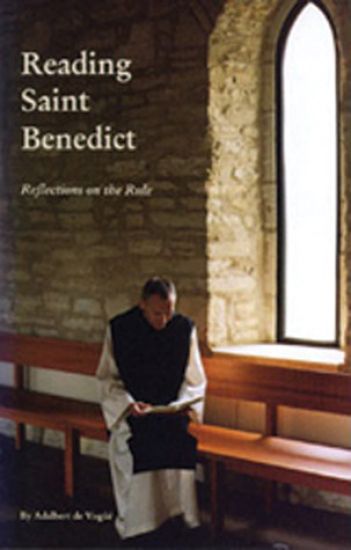 Reading Saint Benedict