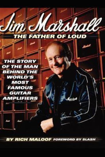 Jim Marshall - The Father of Loud