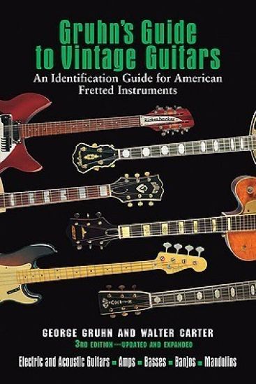 Gruhn's Guide to Vintage Guitars
