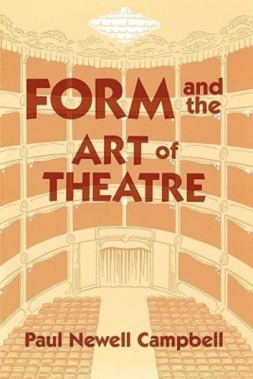 Form & the Art of Theatre