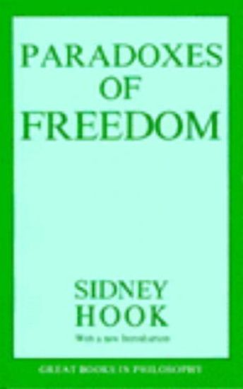 The Paradoxes of Freedom