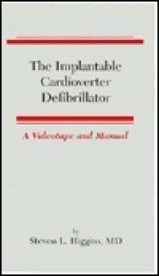 The Implantable Cardioverter Defibrillator