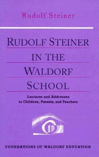 Rudolf Steiner in the Waldorf School