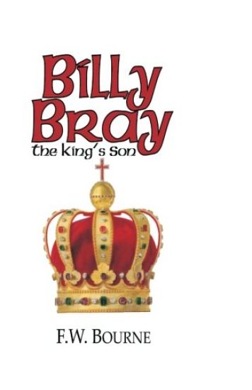Billy Bray, The King's Son