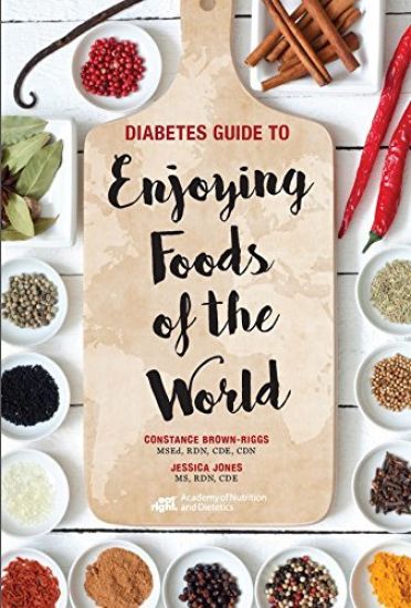 Diabetes Guide to Enjoying Foods of the World
