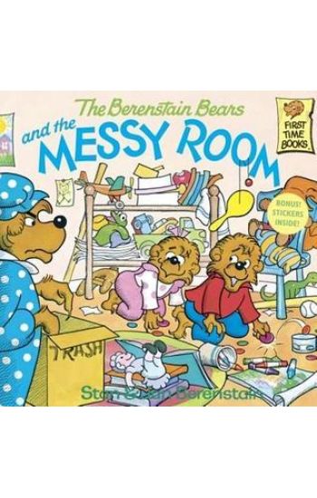The Berenstain Bears and the Messy Room