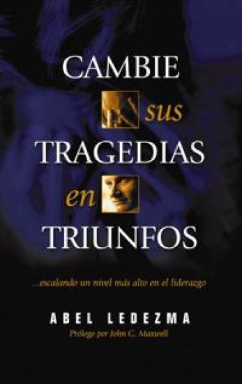 Cambie sus tragedias en triunfos