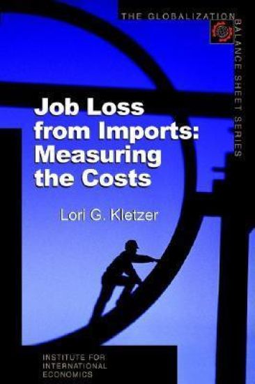 Job Loss from Imports – Measuring the Costs