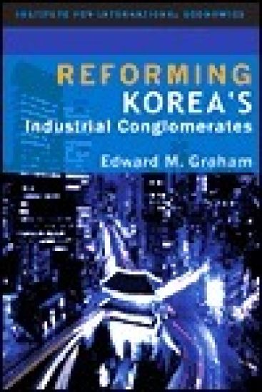 Reforming Korea`s Industrial Conglomerates