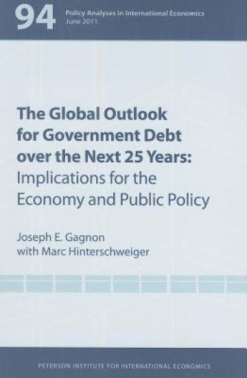 The Global Outlook for Government Debt over the next 25 Years – Implications for the Economy and Public Policy