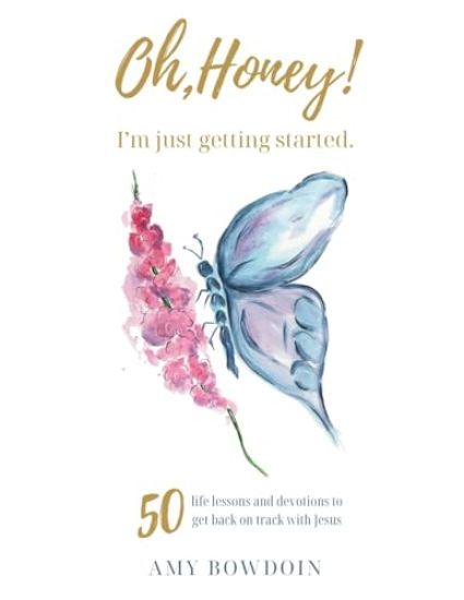 Oh, Honey! I'm Just Getting Started