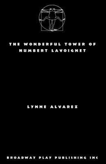 The Wonderful Tower Of Humbert Lavoignet